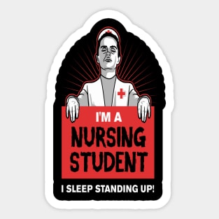 i'm a nursing student Sticker